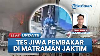 Tes Kejiwaan Pelaku Teror Pembakaran di Matraman Jaktim, Polisi Duga Depresi Jadi Pemicu Insiden