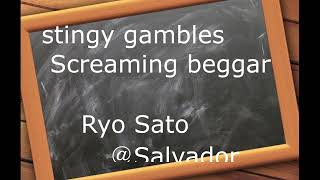 Stingy gambles / Screaming_beggar