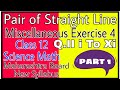Pair Of Straight Lines Class 12 Miscellaneous Exercise New Syllabus
