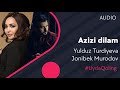 Yulduz Turdiyeva amp Jonibek Murodov Azi