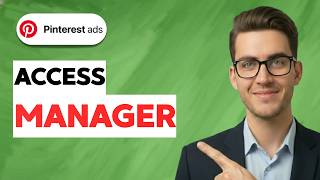 How to Access Pinterest Ads Manager [2026 Full Guide]