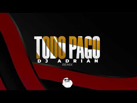 Perro Primo - Todo Pago (ver. cachengue - Dj Adrian rmx)