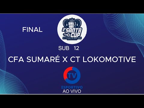 SANTACUP SUB 12 SUMARÉ X CT LOKOMOTIVE    FINAL
