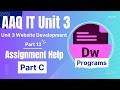 BTEC IT AAQ Unit 3 Website Dev ASSIGNMENT B INSTALL DREAMWEAVER PROGRAMS AAQ IT P13