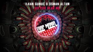 ilkan Gunuc & Osman Altun - Do You Hear Me