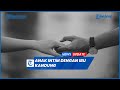 Viral Anak Intim Dengan Ibu Kandung Sejak SMA Dikarantina
