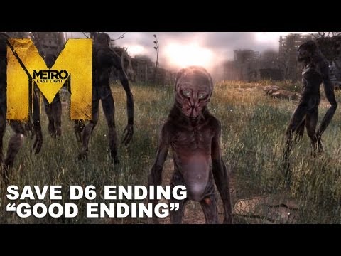 Metro: Last Light - Save D6 (Canon) Ending