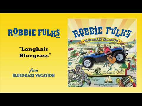 Robbie Fulks - "Longhair Bluegrass" (Official Audio)
