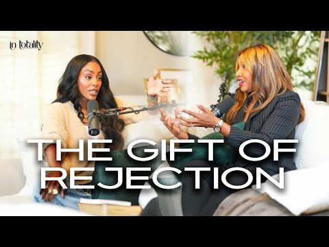 EP 49: The Gift of Rejection (Ft. Nona Jones)
