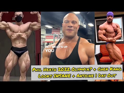 Phil Heath 2022 Olympia + Chen Kang Looks INSANE + Antoine Vaillant 1 Day Out + MORE