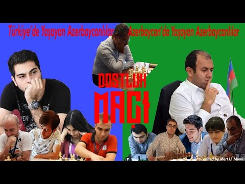 Turkey-Azerbaijanis vs Azerbaijan (Rauf,Zaur,Azer..) Konuk GM Zaur Mammadov !!