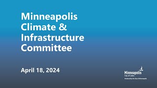April 18, 2024 Climate & Infrastructure Committee