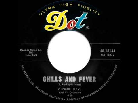 Ronnie Love  -  Chills And Fever (1961)