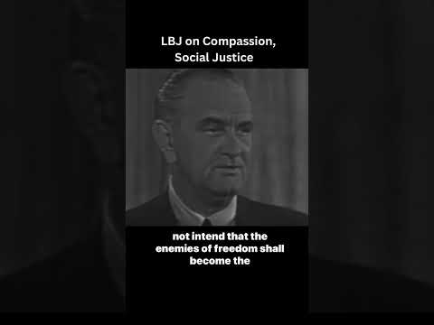 LBJ - Compaixão, Justiça Social