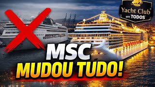 MSC MUDOU TUDO! 🚨 Navio CANCELADO e travessia 26/27 suspensa