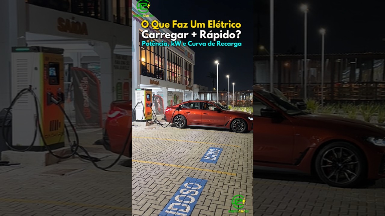 O Que Faz Um Elétrico Carregar + Rápido? Potência, kW e Curva de Recarga