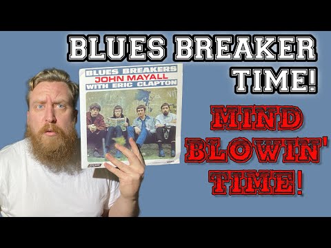 Record Collection Ep #4: John Mayall and the Blues Breakers with Eric Clapton