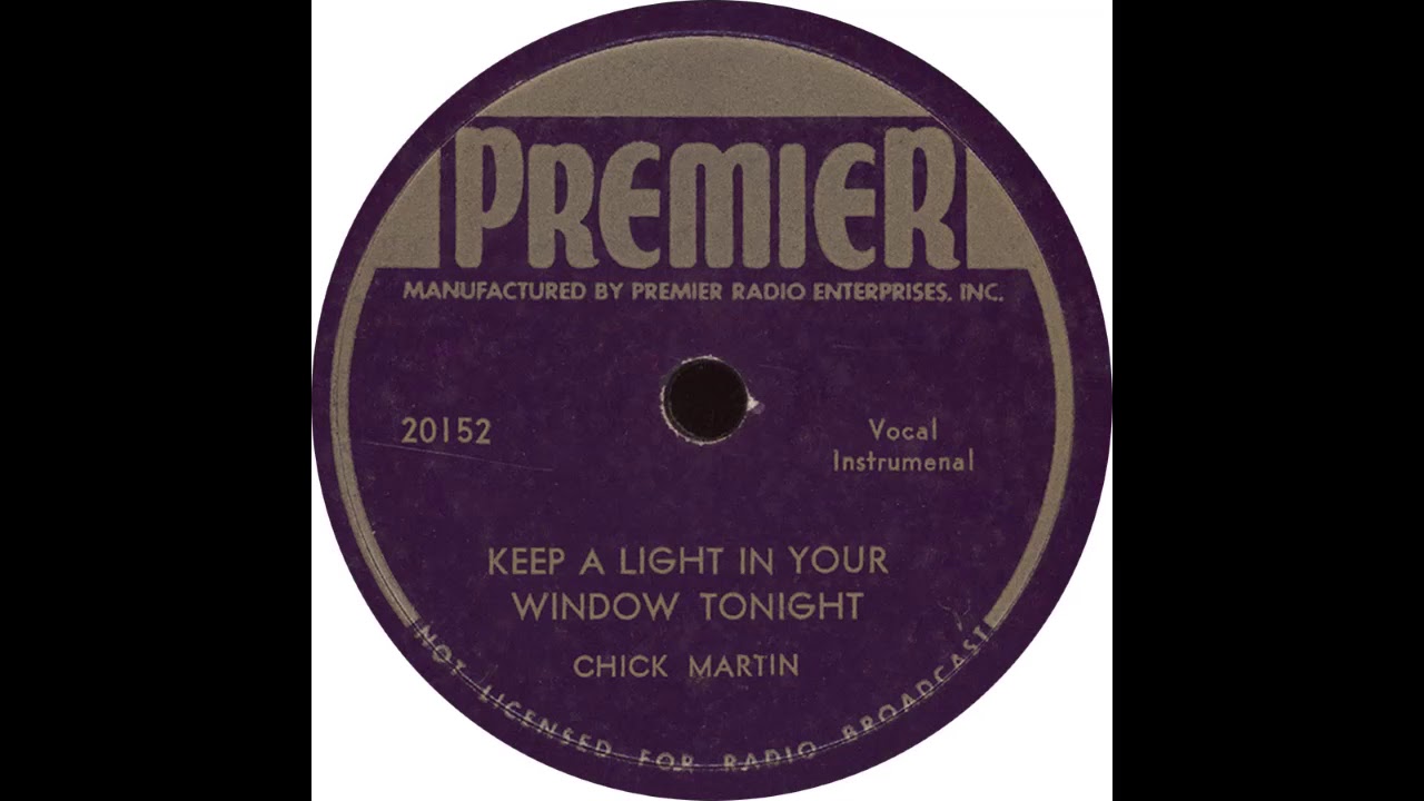 Premier 20152 - Keep A Light In Your Window Tonight - Chick Martin
