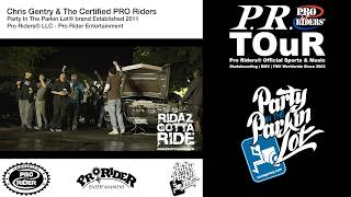 Download lagu 1 PRO TOuR WORLDwide Since 2002   Chris Gentry & The Certified PRO Riders   See G Ride   “Party In mp3