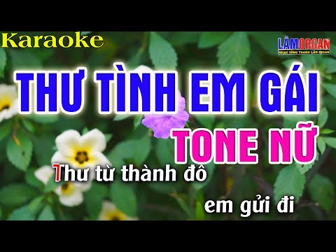 Thư Tình Em Gái Karaoke [ Tone Nữ ] Beat Karaoke Nhạc Sống 2022 | Lâm Organ