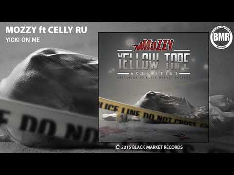 Mozzy ft. Celly Ru - Yicki on Me (Official Audio)
