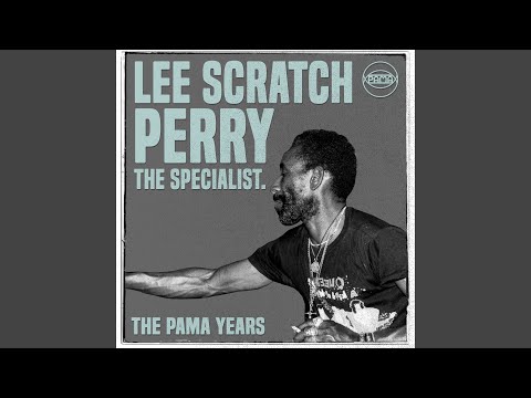 The Pama Years: Lee "Scratch" Perry, The Specialist - Continuous Mix
