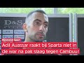 Adil Auassar is kritisch en bewaart ook de rust bij Sparta na pak slaag tegen SC Cambuur (0-4)