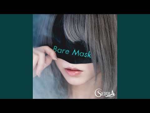 Bare Mask
