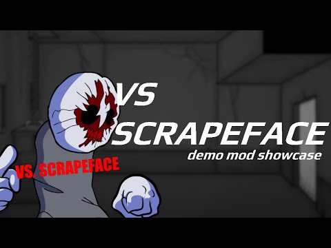 Vs ScrapeFace Demo mod showcase