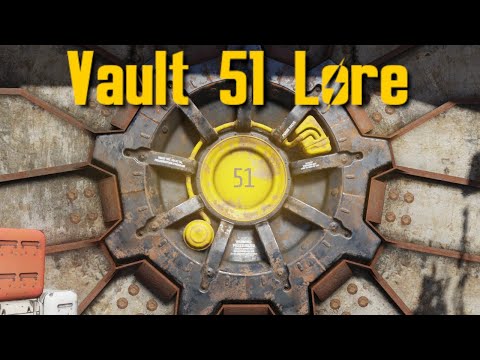 Fallout 76 - Vault 51 Lore