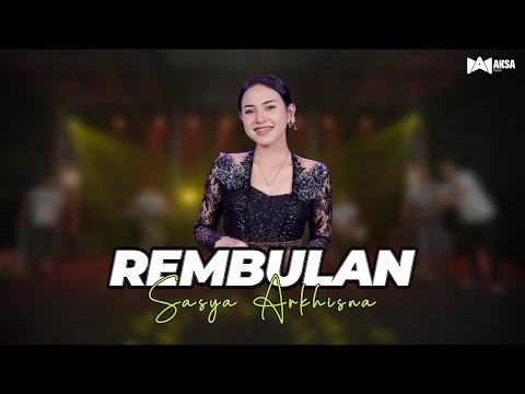 Sasya Arkhisna - Rembulan (Official Live Music) Aksa Music