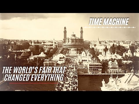 Paris 1900: The World’s Fair That Changed Everything - Full Documentary