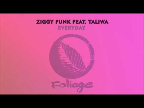 Ziggy Funk feat. Taliwa - Everyday (Frankie Feliciano Classic Vocal Mix)