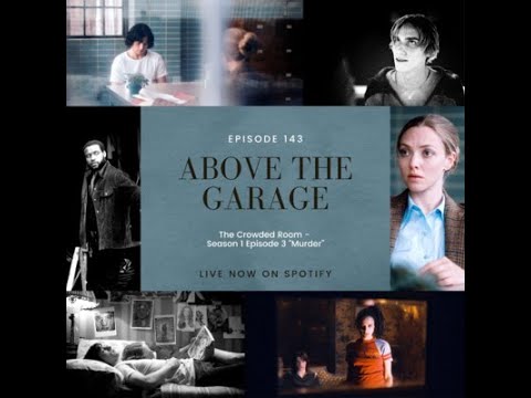 The Crowded Room - Season 1 Episode 3 "Murder”