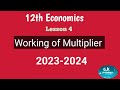 12th Economics Working Of Multiplier