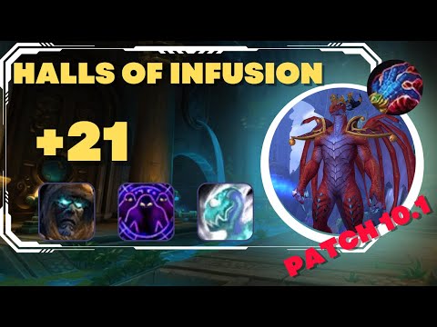 10.1 Devastation Evoker +21 Halls of Infusion M+ | Dragonflight WoW