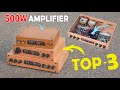 TOP 3 Best 500W Amplifier Making At Home How To Make 200W Amplifier With Volume Bass Treble