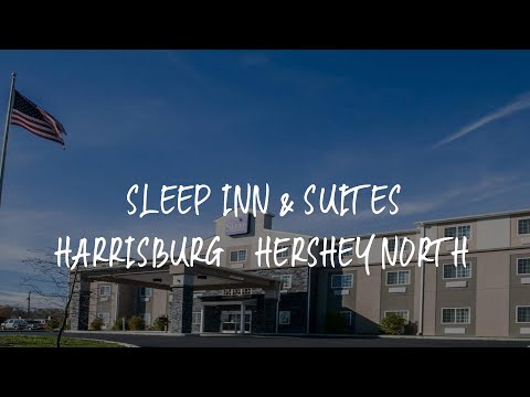 Sleep Inn & Suites Harrisburg – Hershey North Review - Harrisburg , United States of America