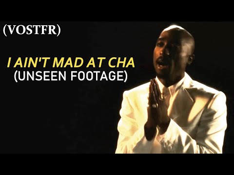 2Pac - I Ain't Mad At Cha (Unseen Footage BTS) [VOSTFR]