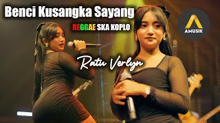 Download lagu BENCI KUSANGKA SAYANG - RATU VERLYN ( REGGAE SKA KOPLO) mp3 Download lagu BENCI KUSANGKA SAYANG - RATU VERLYN ( REGGAE SKA KOPLO) mp3