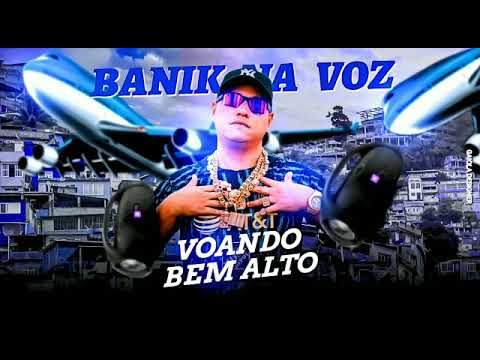 Mc Banik - Voando Bem Alto 🚀🎈    (RG no beat)