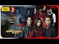 The Vampire Diaries Season 2 All Episodes Explained In Hindi Netflix हिंदी उर्दू