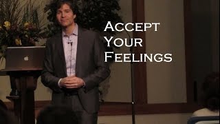 Justin Epstein: Accept Your Feelings