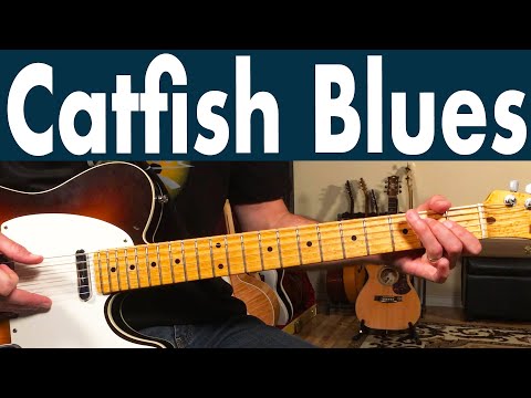 How To Play Catfish Blues On Guitar | Muddy Waters Guitar Lesson + Tutorial