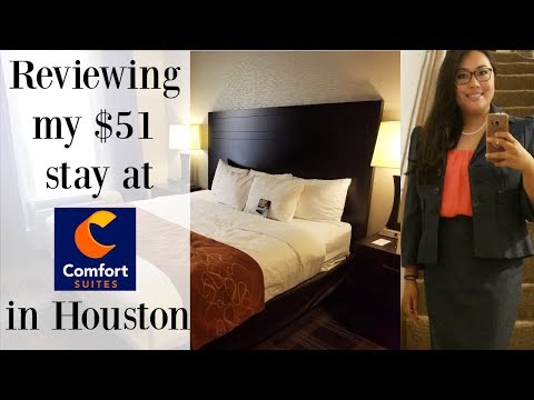 My $51 Comfort Suites Houston Clay Road Mini-Staycation | Cheap Hotel Review
