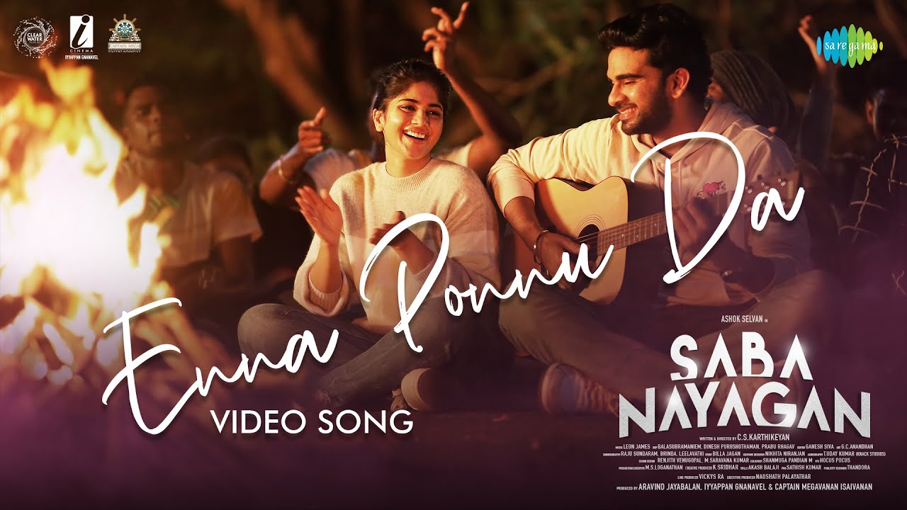 Enna Ponnu Da Video Song | Saba NayaganÂ 