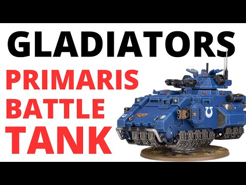Gladiator Tanks - Kings of the Space Marine Heavy Support? Lancer, Valiant and Reaper Unit Reviews
