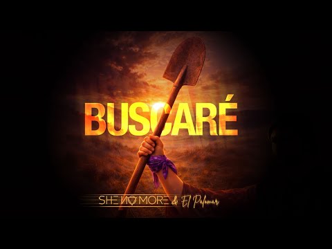  She No More y El Palomar - Buscaré (Video oficial)