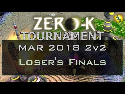 2018/03/03 2v2 Tournament - Loser's Finals - Zero-K