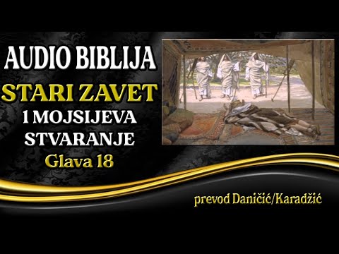 1 Mojsijeva 18 glava - Stvaranje - Audio Biblija - Avram i tri anđela